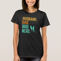 Husband Dad Bird Nerd Watching Birder Matching Cou