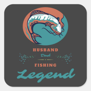 Husband Dad Fishing Legend Cool Fishing Square Sticker
