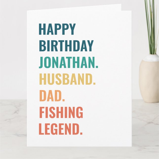 Husband Dad Fishing Legend Custom Name Birthday Card (Front)