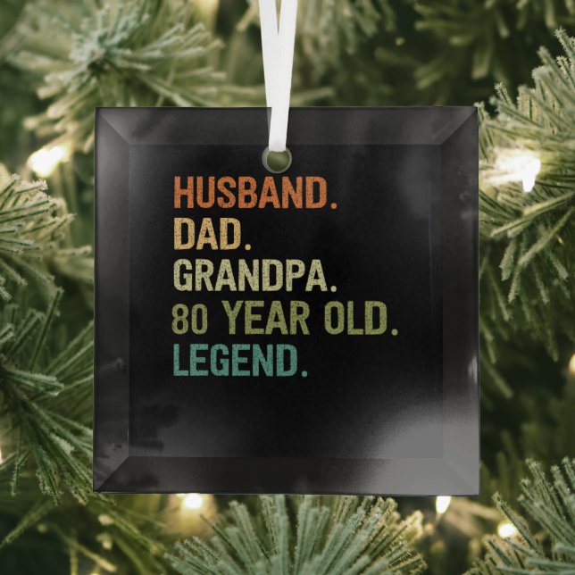 Husband dad grandpa 80 year old 80th birthday gift glass ornament (Insitu)
