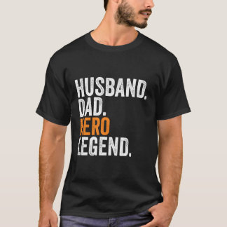 Husband Dad Hero Legend Occupation Office T-Shirt