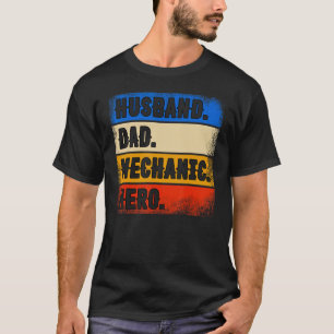 Husband Dad Mechanic Hero  Father's Day Mechanic T-Shirt