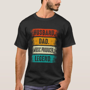 Husband Dad Music Producer Making Beats Beat Maker T-Shirt
