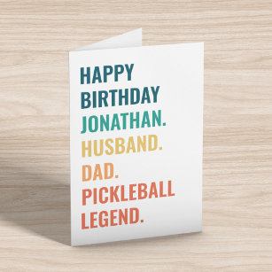 Husband Dad Pickleball Legend Custom Name Birthday Card