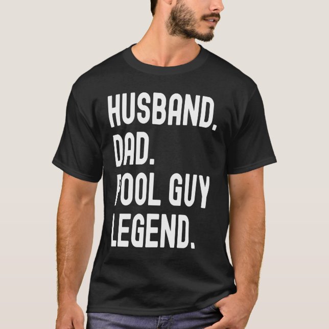 Husband Dad Pool Guy Legend T-Shirt (Front)