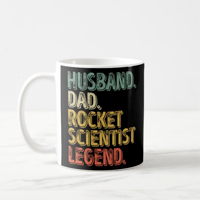 Husband Dad Rocket Scientist Legend Funny Father's Coffee Mug (Left)