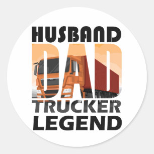 husband dad trucker legend for dad ,daddy gift classic round sticker