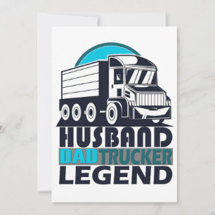 Husband Dad Trucker Legend Funny Truck Driver Truc Invitation