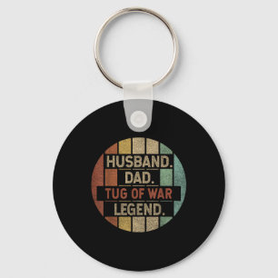 Husband Dad Tug Of War Legend Vintage Keychain