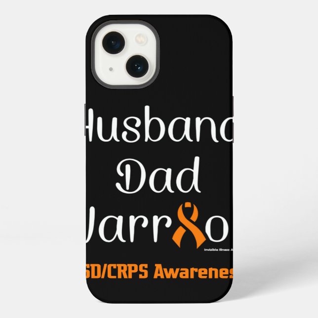 Husband Dad Warrior...RSD/CRPS iPhone Case (Back)