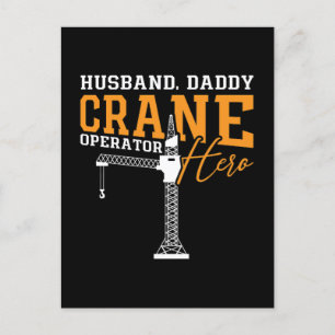 Husband Daddy Crane Operator Hero Construction Holiday Postcard