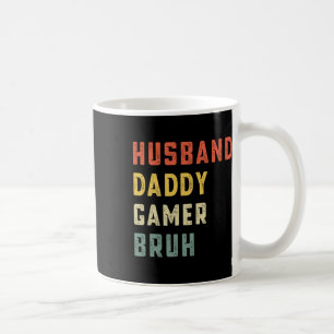 Husband Daddy Gamer Bruh Father's Day Funny Video  Coffee Mug