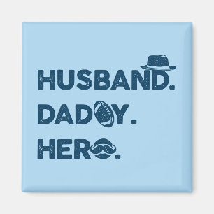 Husband. Daddy. Hero. Retro Graphic Magnet