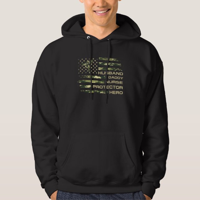 Husband Daddy Nurse Protector Hero Father Day Camo Hoodie (Front)