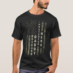 Husband Daddy Protector Hero American Flag Fathers T-Shirt