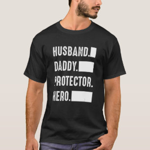 Husband Daddy Protector Hero  Father s Day T-Shirt
