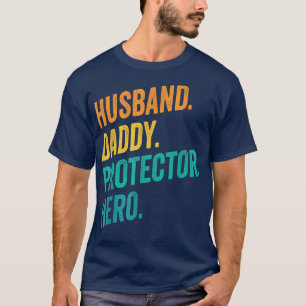 Husband Daddy Protector Hero Fathers Day Flag  T-Shirt
