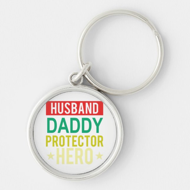 Husband Daddy Protector Hero Fathers Day Funny Gif Keychain (Front)