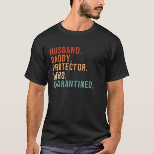 Husband Daddy Protector Hero Fathers Day Gift For  T-Shirt