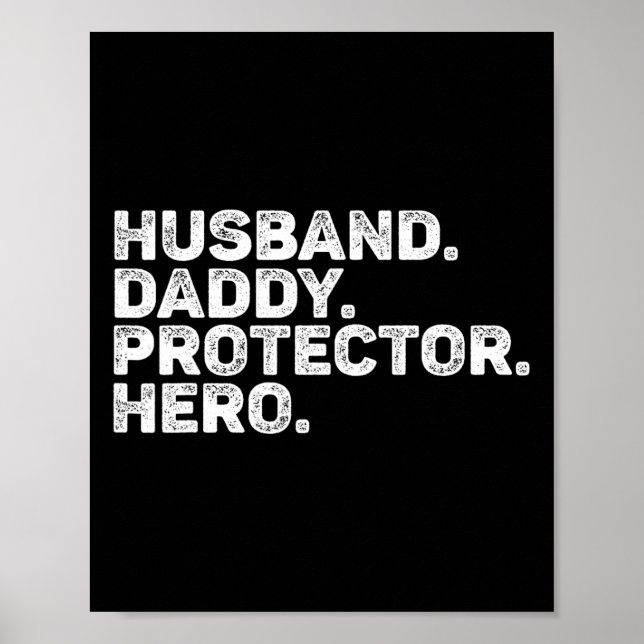 Husband Daddy Protector Hero Funny Dad Father Vint Poster (Front)