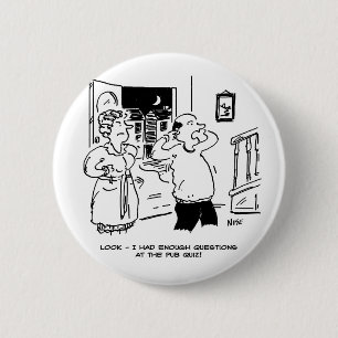 Husband Doesn't Want Questioning 2 Inch Round Button