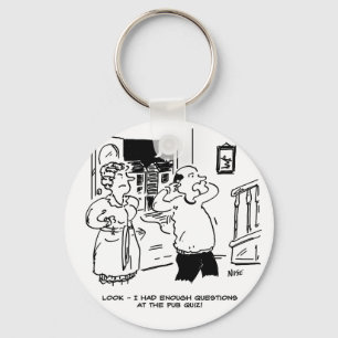 Husband Doesn't Want Questioning Keychain
