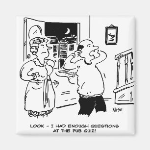 Husband Doesn't Want Questioning Magnet