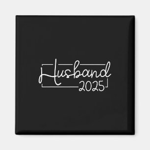 Husband Est 2025 Just Married Hubby Wedding Gettin Magnet