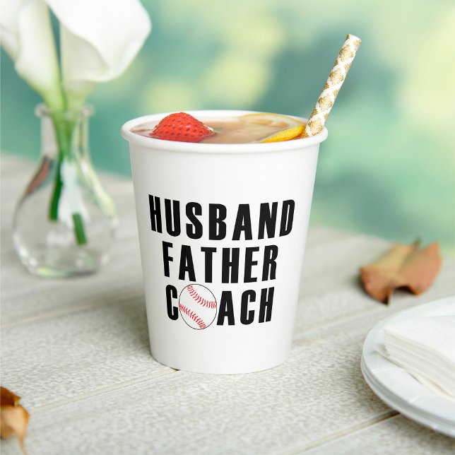 Husband Father Coach Baseball Dad Quote Paper Cups (Creator Uploaded)
