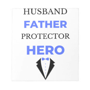 Husband Father Protector Hero bl Notepad