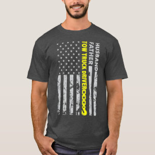 Husband Father Tow Truck Driver American flag T-Shirt