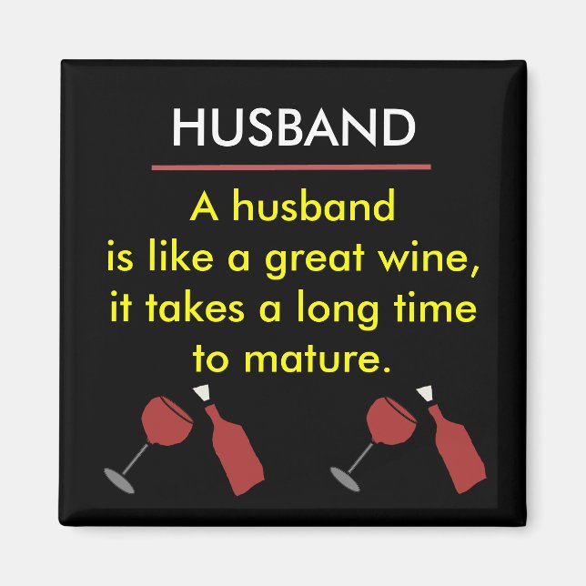 HUSBAND Funny Wine Magnet (Front)
