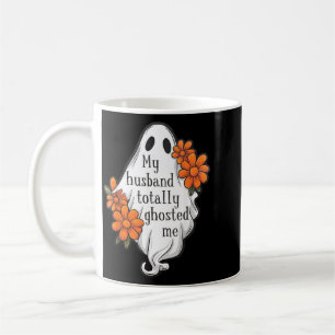 Husband Ghosted Funny Halloween Costume Spooky 1 Coffee Mug