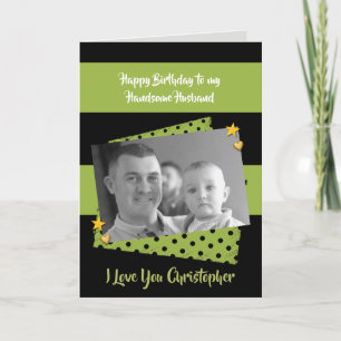 Husband green & black Birthday photo greeting Card