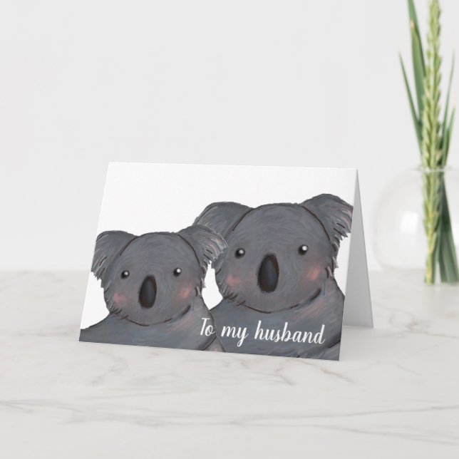 Husband Happy birthday koala card (Front)