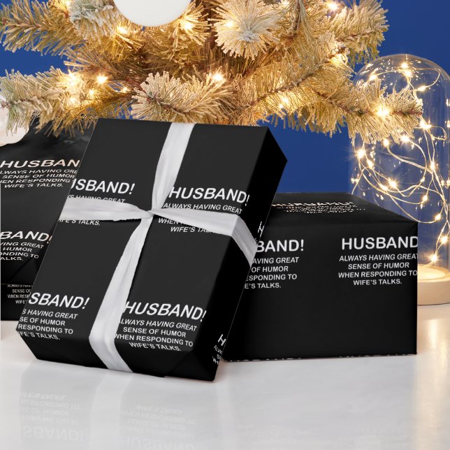 Husband Hubby Quote Funny Husband Wrapping Paper (Holidays)