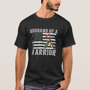 Husband Of A Warrior Autism Awareness For Mom Dad T-Shirt