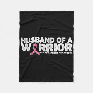 Husband Of A Warrior Pink Ribbon Breast Cancer Awa Fleece Blanket