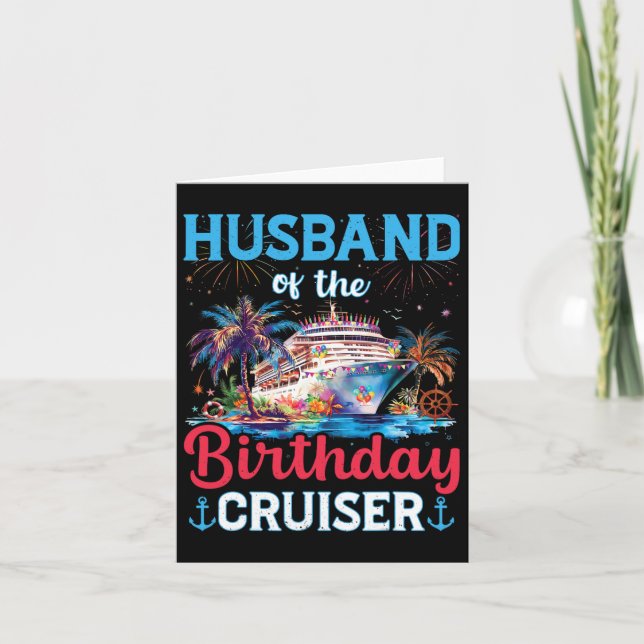 Husband Of The Birthday Cruiser Funny Cruise Birth Card (Front)