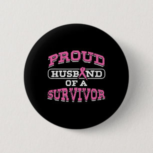 Husband Pink Breast Cancer Survivor Awareness Mont 2 Inch Round Button