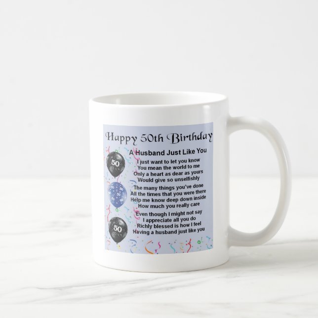 Husband Poem - 50th Birthday Coffee Mug (Right)
