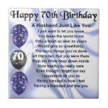 Husband Poem - 70th Birthday Tile<br><div class="desc">A great gift for a husband on his 70th birthday</div>