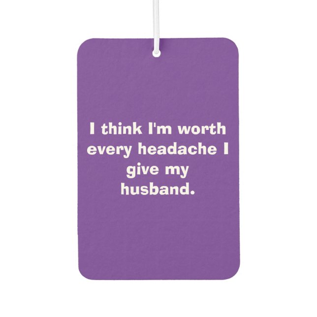 Husband Sarcasm Air Freshener (Front)