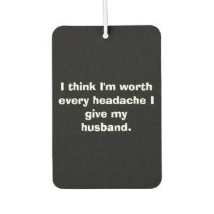 Husband Sarcasm Air Freshener