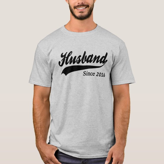 Husband Since 2016 T-Shirt (Front)