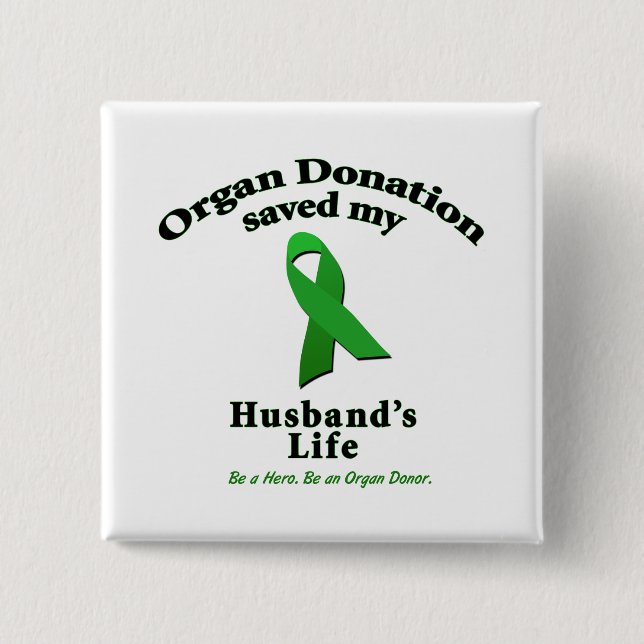 Husband Transplant 2 Inch Square Button (Front)