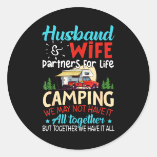 Husband Wife Camping Partners Life Classic Round Sticker