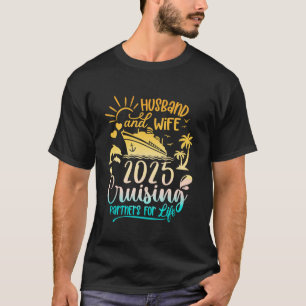 Husband Wife Cruise 2025 Family Honeymoon Couples  T-Shirt