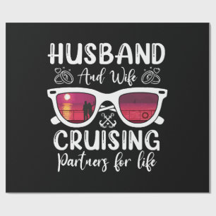 Husband Wife Cruising Partners for Life Wrapping Paper