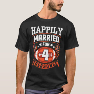 Husband Wife Happily Married For 4 Years Football  T-Shirt